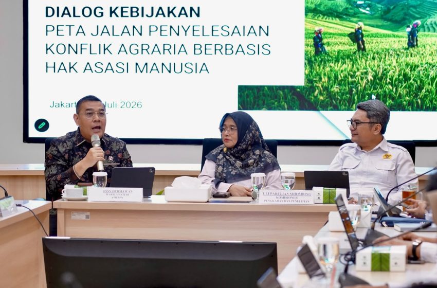  Terima Kajian Komnas HAM, Kementerian ATR/BPN Perkuat Penanganan Konflik Agraria Berbasis HAM